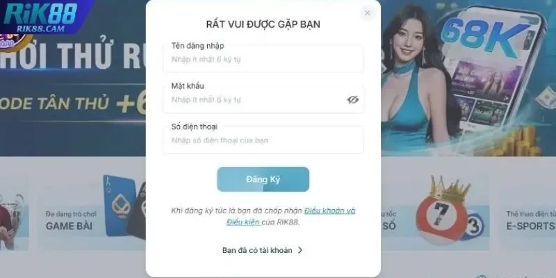 Những điều kiện cần biết để đăng ký account RIK88