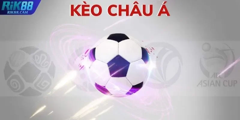 Cách Đọc Kèo Châu Á Chuẩn Xác Dành Cho Cược Thủ Mới